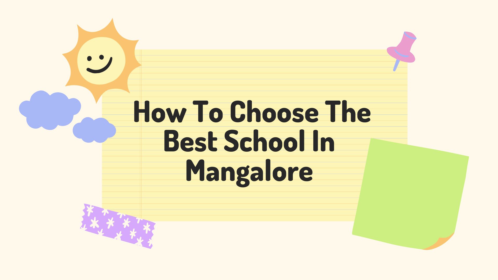 How To Choose The Best School In Mangalore